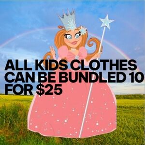 10 For $25 on ALL KIDS CLOTHES